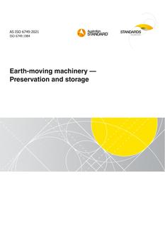 AS ISO 6749: 01/22/2021 Earth-moving machinery – Preservation and storage
