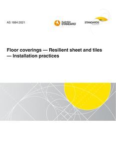 AS 1884: 02/05/2021 Floor coverings – Resilient sheet and tiles – Installation practices