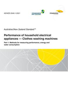 AS/NZS 2040.1: 02/19/2021 Performance of household electrical appliances – Clothes washing machines, Part 1: Methods for measuring performance, energy and water consumption