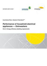 AS/NZS 2007.2: 02/19/2021 Performance of household electrical appliances – Dishwashers, Part 2: Energy efficiency labelling requirements