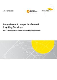 AS 4934.2: 03/19/2021 Incandescent Lamps for General Lighting Services, Part 2: Energy performance and marking requirements