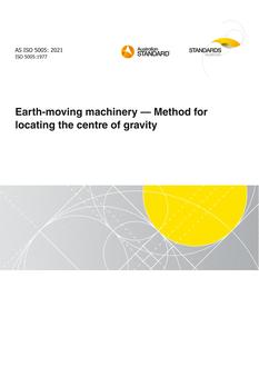 AS ISO 5005: 04/01/2021 Earth-moving machinery – Method for locating the centre of gravity