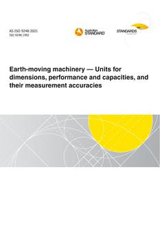 AS ISO 9248: 04/01/2021 Earth-moving machinery – Units for dimensions, performance and capacities, and their measurement accuracies