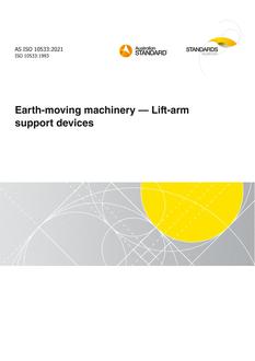 AS ISO 10533: 04/01/2021 Earth-moving machinery – Lift-arm support devices