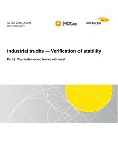 AS ISO 22915.2: 04/16/2021 Industrial trucks – Verification of stability, Part 2: Counterbalanced trucks with mast