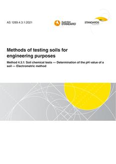 AS 1289.4.3.1: 05/07/2021 Methods of testing soils for engineering purposes, Method 4.3.1: Soil chemical tests – Determination of the pH value of a soil – Electrometric method