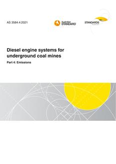 AS 3584.4: 05/28/2021 Diesel engine systems for underground coal mines, Part 4: Emissions