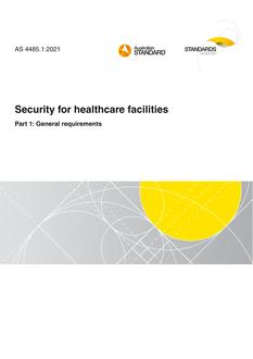 AS 4485.1: 05/28/2021 Security for healthcare facilities, Part 1: General requirements
