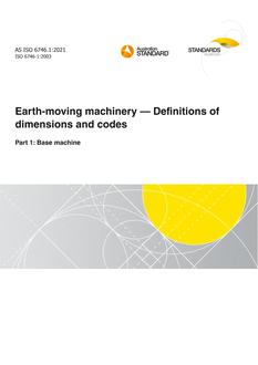 AS ISO 6746.1: 06/04/2021 Earth-moving machinery – Definitions of dimensions and codes, Part 1: Base machine