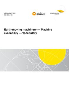 AS ISO 8927: 06/04/2021 Earth-moving machinery – Machine availability – Vocabulary