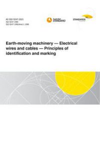 AS ISO 9247: 06/18/2021 Earth-moving machinery – Electrical wires and cables – Principles of identification and marking