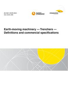 AS ISO 13539: 06/18/2021 Earth-moving machinery – Trenchers – Definitions and commercial specifications