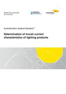 AS/NZS IEC 63129: 07/16/2021 Determination of inrush current characteristics of lighting products