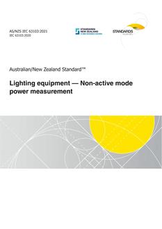 AS/NZS IEC 63103: 07/16/2021 Lighting equipment – Non-active mode power measurement