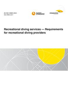 AS ISO 24803: 08/20/2021 Recreational diving services – Requirements for recreational diving providers