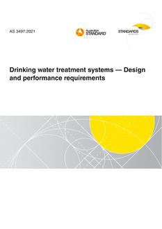 AS 3497: 08/27/2021 Drinking water treatment systems – Design and performance requirements