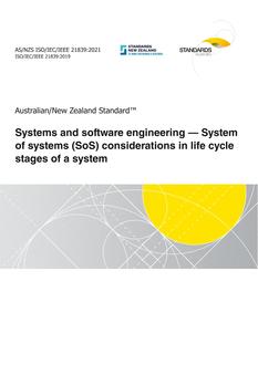 AS/NZS ISO/IEC/IEEE 21839: 09/03/2021 Systems and software engineering – System of systems (SoS) considerations in life cycle stages of a system