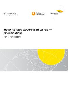 AS 1859.1: 10/27/2017 Reconstituted wood-based panels – Specifications, Part 1: Particleboard