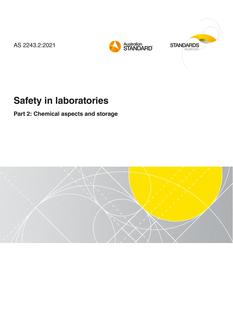 AS 2243.2: 09/10/2021 Safety in laboratories, Part 2: Chemical aspects and storage