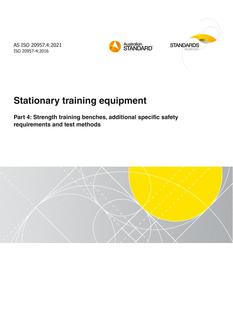AS ISO 20957.4: 10/29/2021 Stationary training equipment, Part 4: Strength training benches, additional specific safety requirements and test methods