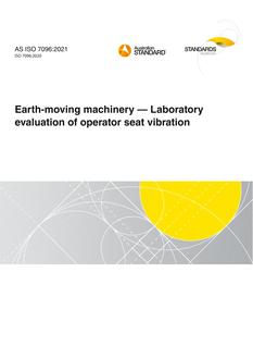 AS ISO 7096: 11/05/2021 Earth-moving machinery – Laboratory evaluation of operator seat vibration