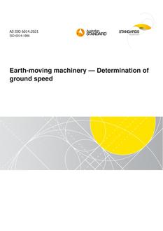 AS ISO 6014: 11/05/2021 Earth-moving machinery – Determination of ground speed