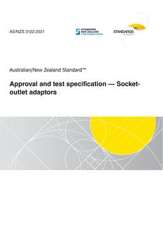 AS/NZS 3122: 11/19/2021 Approval and test specification – Socket-outlet adaptors AS/NZS 3122: 11/19/2021 Approval and test specification – Socket-outlet adaptors