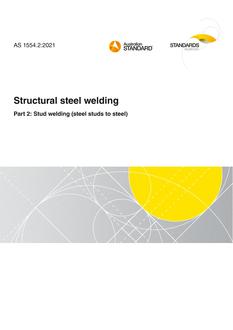 AS 1554.2: 12/03/2021 Structural steel welding, Part 2: Stud welding (steel studs to steel)