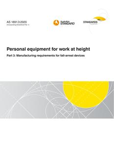 AS 1891.3: 03/06/2020 Personal equipment for work at height, Part 3: Manufacturing requirements for fall-arrest devices