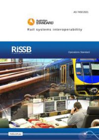 AS 7450: 11/29/2021 Rail systems interoperability