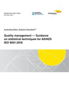 AS/NZS ISO 10017: 02/11/2022 Quality management – Guidance on statistical techniques for AS/NZS ISO 9001:2016