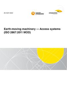 AS 5327: 03/18/2022 Earth-moving machinery – Access systems (ISO 2867:2011 MOD)
