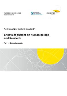 AS/NZS IEC 60479.1: 03/25/2022 Effects of current on human beings and livestock, Part 1: General aspects