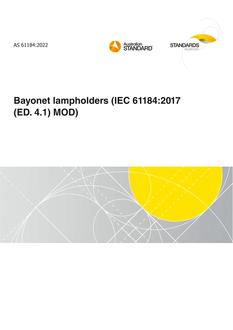 AS 61184: 05/13/2022 Bayonet lampholders (IEC 61184:2017 (ED. 4.1) MOD)