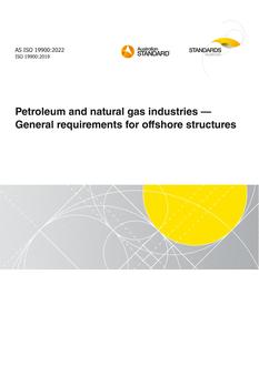 AS ISO 19900: 05/13/2022 Petroleum and natural gas industries – General requirements for offshore structures