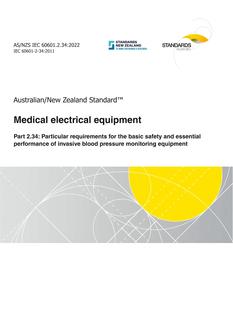 AS/NZS IEC 60601.2.34: 05/20/2022 Medical electrical equipment, Part 2.34: Particular requirements for the basic safety and essential performance of invasive blood pressure monitoring equipment
