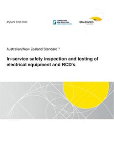 AS/NZS 3760: 06/24/2022 In-service safety inspection and testing of electrical equipment and RCDs