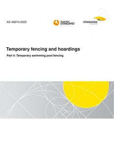 AS 4687.4: 06/24/2022 Temporary fencing and hoardings, Part 4: Temporary swimming pool fencing