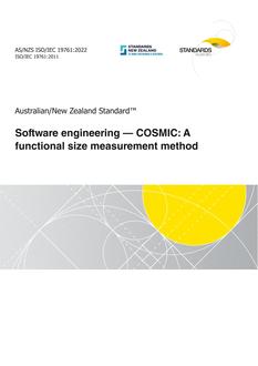 AS/NZS ISO/IEC 19761: 05/27/2022 Software engineering – COSMIC: A functional size measurement method AS/NZS ISO/IEC 19761: 05/27/2022 Software engineering – COSMIC: A functional size measurement method
