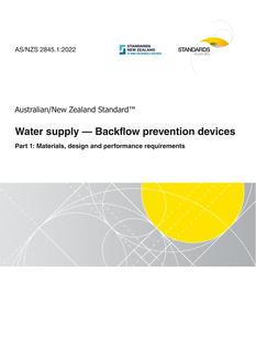 AS/NZS 2845.1: 05/27/2022 Water supply – Backflow prevention devices, Part 1: Materials, design and performance requirements