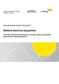 AS/NZS IEC 80601.2.60: 05/27/2022 Medical electrical equipment, Part 2.60: Particular requirements for the basic safety and essential performance of dental equipment