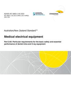 AS/NZS IEC 60601.2.65: 05/27/2022 Medical electrical equipment, Part 2.65: Particular requirements for the basic safety and essential performance of dental intra-oral X-ray equipment