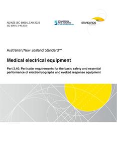 AS/NZS IEC 60601.2.40: 05/27/2022 Medical electrical equipment, Part 2.40: Particular requirements for the basic safety and essential performance of electromyographs and evoked response equipment