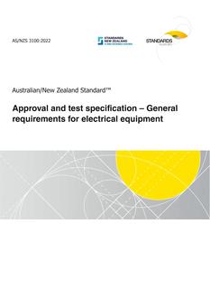 AS/NZS 3100: 06/24/2022 Approval and test specification – General requirements for electrical equipment