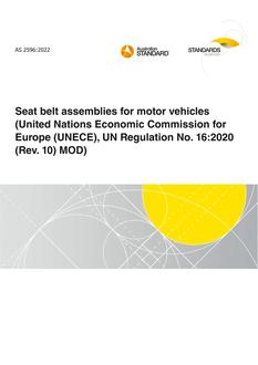 AS 2596: 06/24/2022 Seat belt assemblies for motor vehicles (United Nations Economic Commission for Europe (UNECE), UN Regulation No. 16:2020 (Rev. 10) MOD)