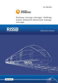 AS 7486: 06/29/2022 Railway energy storage: Rolling stock onboard electrical energy storage