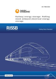 AS 7486: 06/29/2022 Railway energy storage: Rolling stock onboard electrical energy storage