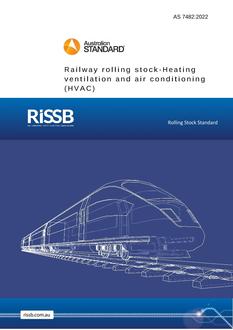 AS 7482: 06/29/2022 Railway rolling stock-Heating ventilation and air conditioning (HVAC)
