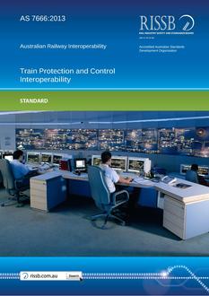 AS 7666: 12/15/2013 Train Protection and Control Interoperability