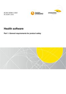 AS IEC 82304.1: 07/29/2022 Health software, Part 1: General requirements for product safety